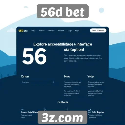 Acessibilidade e interface do site 56d bet
